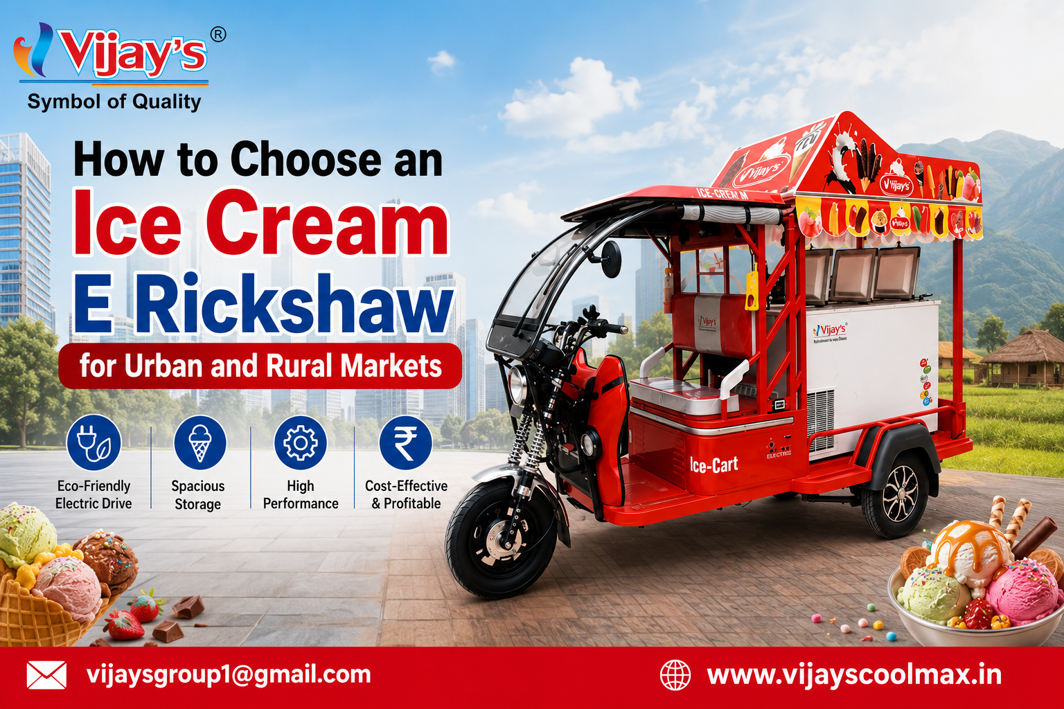 How to Choose an Ice Cream E Rickshaw for Urban and Rural Markets?